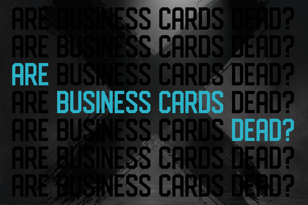 My Wholesale Business Card | Are Business Cards Dead Blog