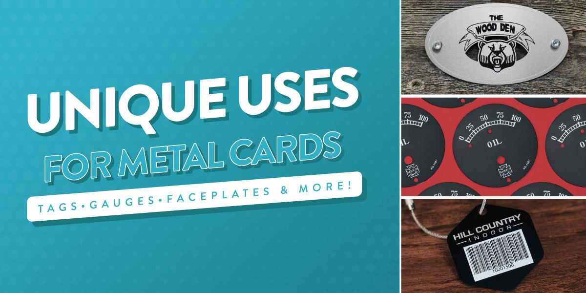 Custom Metal Tags And Unique Uses For Metal Cards
